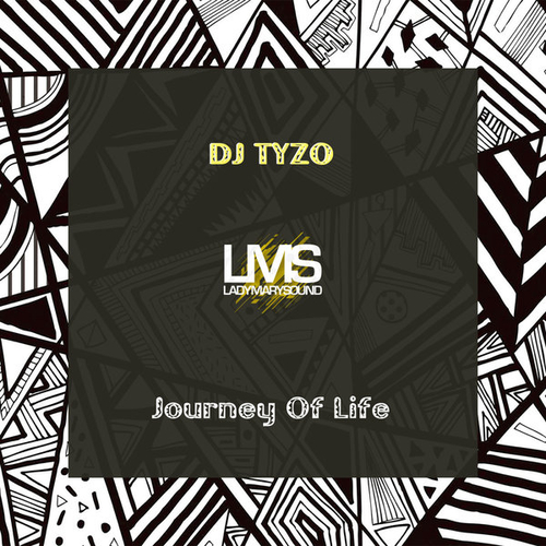 DJ Tyzo - Journey Of Life [LMS193]